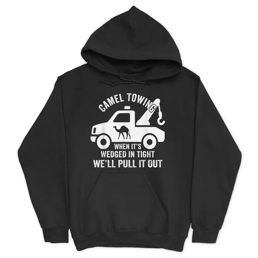 Camel Towing  Humor Saying Funny Halloween Hoodie - Black